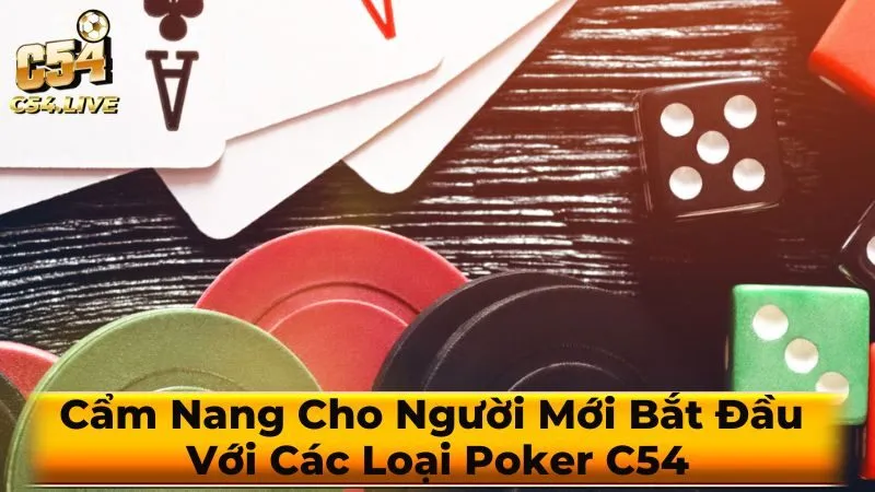 Các Loại Poker Thịnh Hành