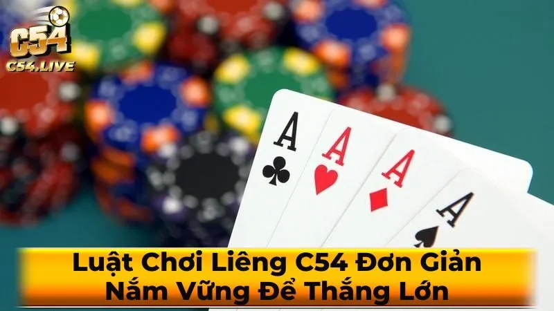 Luật chơi liêng cơ bản