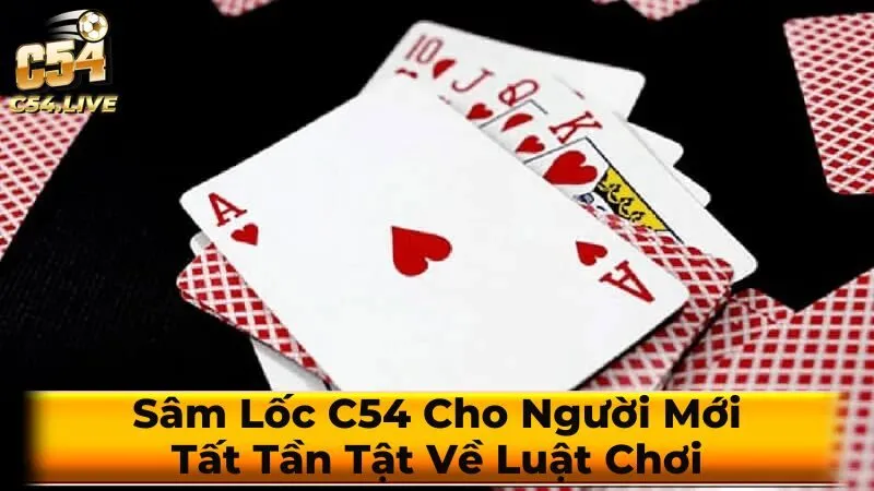 Chiến thuật chơi Sâm Lốc