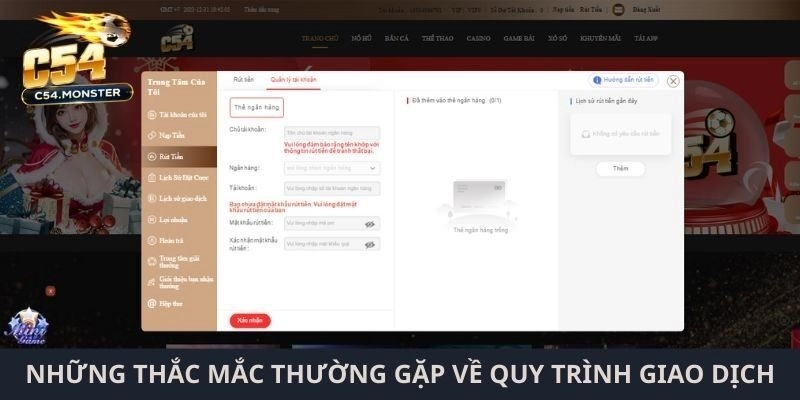 Những thắc mắc thường gặp về quy trình giao dịch rút cược